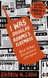 I Was Douglas Adams's Flatmate