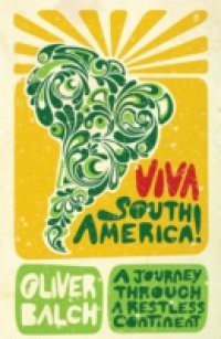 Viva South America!