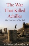 War That Killed Achilles