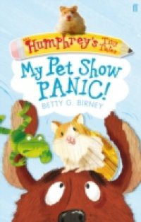 Humphrey's Tiny Tales 1: My Pet Show Panic!