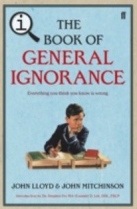 QI: The Book of General Ignorance – The Noticeably Stouter Edition