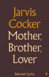 Mother, Brother, Lover