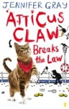 Atticus Claw Breaks the Law