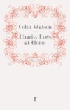 Charity Ends at Home
