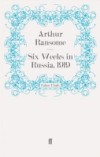 Six Weeks in Russia, 1919