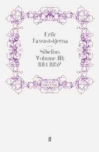 Sibelius Volume III: 1914-1957