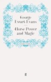 Horse Power and Magic