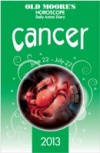 Old Moore's Horoscope 2013 Cancer
