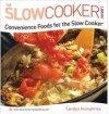 Convenience Foods for the Slow Cooker