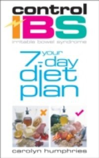 Control IBS Your 7-Day Diet Plan