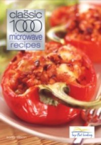 Classic 1000 Microwave Recipes