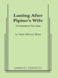 Lusting After Pipino's Wife