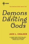 Demons of the Dancing Gods