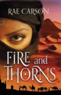 Fire and Thorns