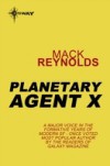 Planetary Agent X