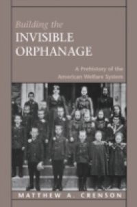 Building the Invisible Orphanage