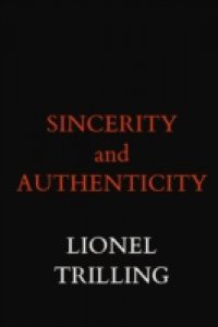 SINCERITY AND AUTHENTICITY