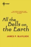 All The Bells on Earth