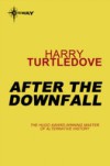 After the Downfall