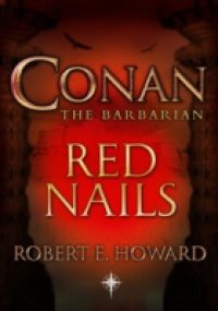 Conan: Red Nails