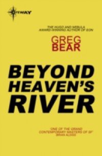 Beyond Heaven's River