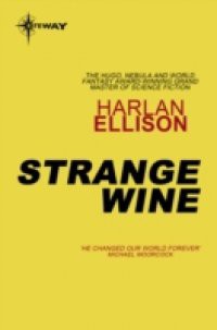 Strange Wine