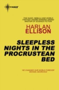 Sleepless Nights in the Procrustean Bed