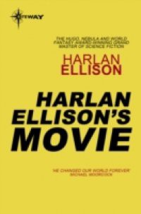 Harlan Ellison's Movie