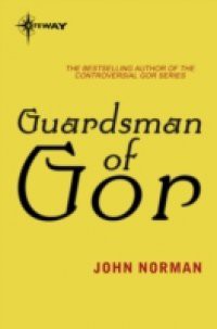 Guardsman of Gor