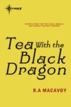 Tea with The Black Dragon
