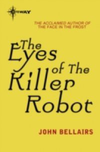 Eyes of the Killer Robot