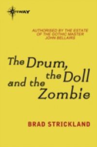 Drum, the Doll and the Zombie