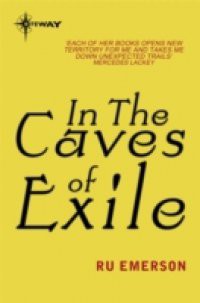 In the Caves of Exile