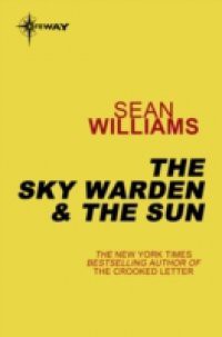 Sky Warden & The Sun