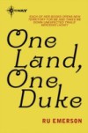 One Land, One Duke