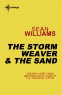 Storm Weaver & The Sand