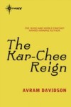 Kar-Chee Reign