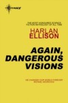 Again, Dangerous Visions