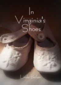 In Virginia's Shoes