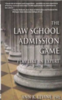 Law School Admission Game: Play Like an Expert