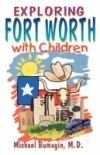 Exploring Fort Worth With Children