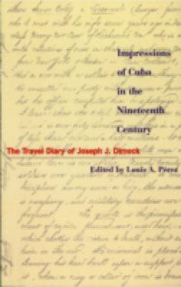 Impressions of Cuba in the Nineteenth Century