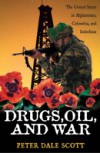 Drugs, Oil, and War
