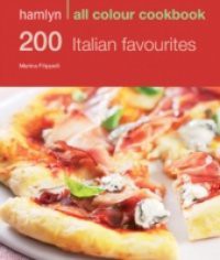 200 Italian Favourites