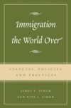 Immigration the World Over