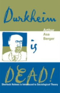 Durkheim is Dead!