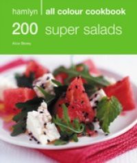 200 Super Salads