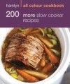 200 More Slow Cooker Recipes