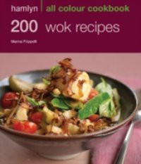 200 Wok Recipes