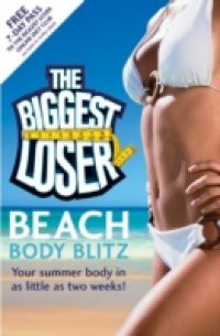 Beach Body Blitz: The Biggest Loser